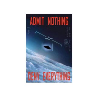 ADMIT NOTHING Poster 24" x 36"