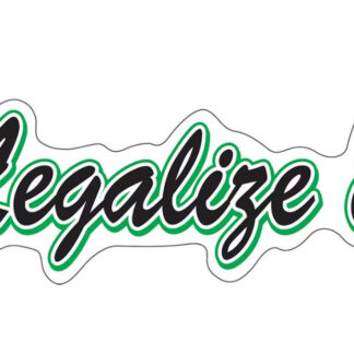 Legalize It Sticker - 6" x 2"