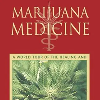Marijuana Medicine by Christian Ratsch