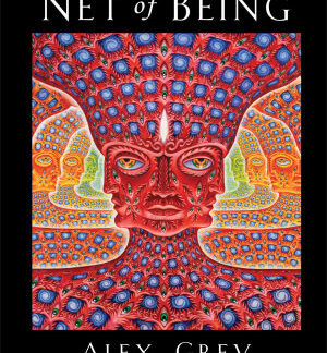 Net of Being by Alex Grey Hard Cover